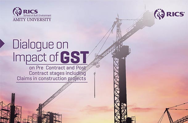 The School organizes a dialogue on the impact of GST on construction contracts
